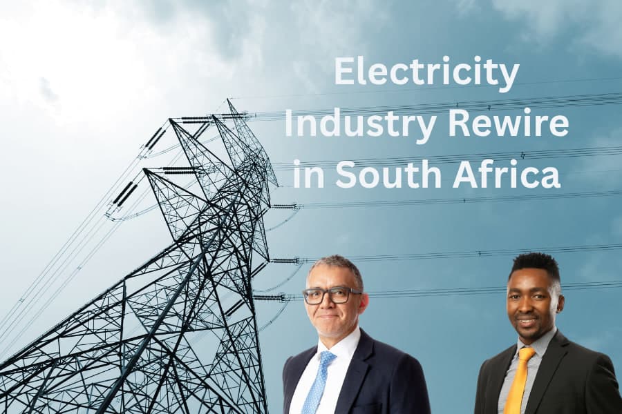 Electricity Industry Rewire in South Africa