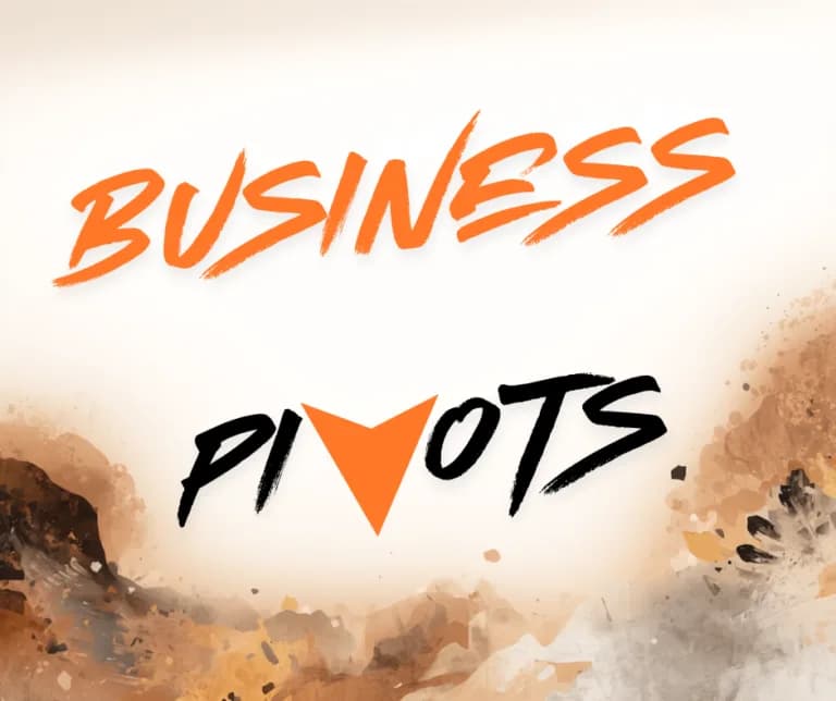 Business Pivots