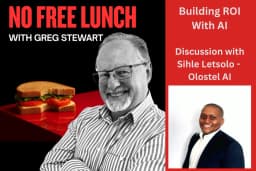 No Free Lunch Podcast – Building ROI on AI projects — episode artwork