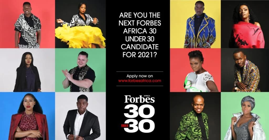 Forbes Africa’s 30 Under 30 Class Of 2021 nominations open