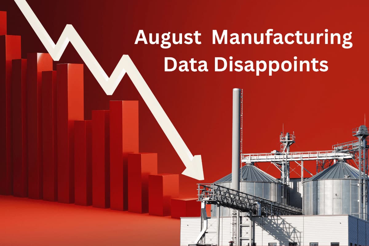 August Manufacturing Disappoints